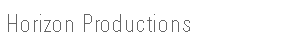  Horizon Productions 