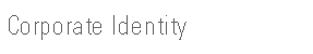  Corporate Identity 